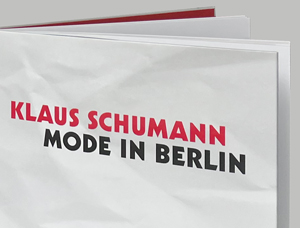 Klaus Schumann, Mode in Berlin